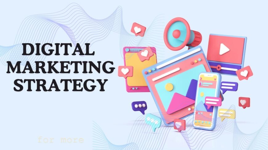 How To Create A Digital Marketing Strategy? | Rank Ray